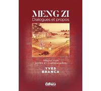 Meng Zi, dialogues et propos