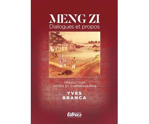 Meng Zi, dialogues et propos