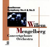 Mengelberg W. / Beethoven : Symphonies n° 4 & 5