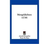 Mengeldichten (1738) Hoogvliet, Arnold, De Haes, Frans (Auteur)