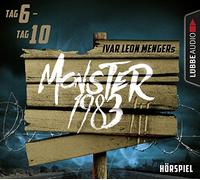 Menger,Ivar Leon - Monster 1983-Staffel III (Tag 06-10)