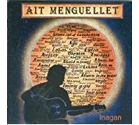 Menguellet, Ait - Inagan