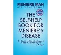 Meniere Man And The Astronaut