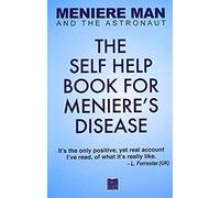 Meniere Man And The Astronaut