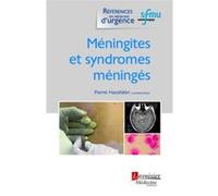Méningites et syndromes méningés SFMU (Auteur), Pierre Hausfater (Auteur)