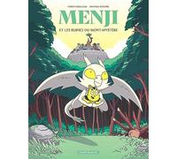 Menji et les ruines du Mont-Mystère