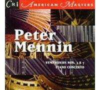 Mennin - Symphony 3 & 7 / Piano Concerto
