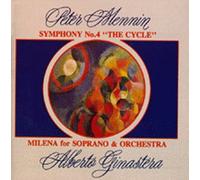 Mennin - Symphony 4/Milena for Soprano & Orchestra