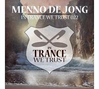 MENNO DE JONG - IN TRANCE WE TRUST 22,SKYLEX,ALEX DI STEFANO,GMO... CD NEUF