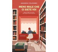 Meno male che ci siete voi