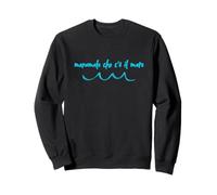 ménomal qu'il Ya la mer - Olly Chanson Sweatshirt