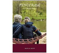 Menopause: All You Need To Know And Feel Young Again