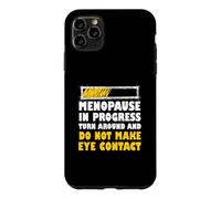 Ménopause drôle Blague ménopause en Cours Tourner Autour Coque pour iPhone 11 Pro Max