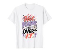 Ménopause drôle Obtenir Le Vieux Moyen Âge Blagues T-Shirt