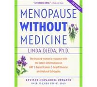 Menopause Without Medicine Linda Ojeda (Auteur)
