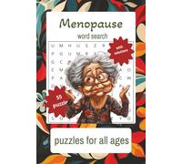 Menopause Word Search Puzzle Book: Word search with easy to read print about Menopause, aging, growing olders |6x9 inches, 110 pages | 55 puzzles with ... for vacations, holidays, and free time