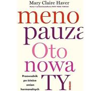 Menopauza Oto nowa TY - Mary Claire Haver (livre en polonais)