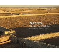 Menorca, Paisatge De Pedra Seca - Edition Français-Catalan-Espagnol-Anglais