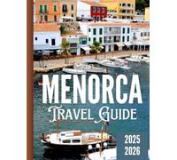 MENORCA TRAVEL GUIDE