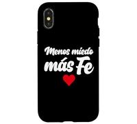 Menos Miedo, más fe Coque pour iPhone X/XS
