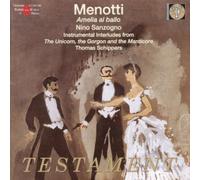 Menotti, G.C. - Amelia al ballo / Intermèdes instrumentaux de " The Unicorn, the Gorgon and the Manticore "
