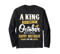 Mens A King est né en Octobre Joyeux Anniversaire à Moi Manche Longue