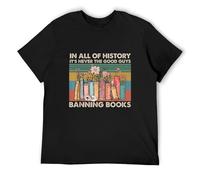 Men's ADU in All of History It's Never The Good Guys Banning Books T-Shirts Black S