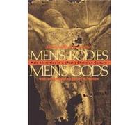 Mens Bodies Mens Gods by Bjorn Krondorfer