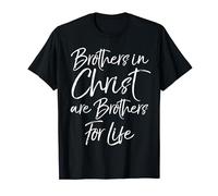 Mens Discipeship Brothers in Christ are Brothers for Life T-Shirt