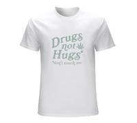 Men's Drugs Not Hugs Don't Touch Me Tshirt Funny Social Distancing Marijuana T-Shirt T-Shirt WhiteXXL