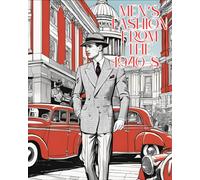 Men's fashion from the 1940s: for children | for boys | for girls | for teenagers | for teenagers | for younger and older | for adults | for fashion fans | for retro fans |