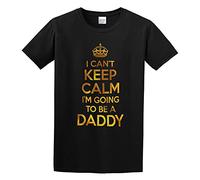 Men's Fashion I Can't Keep Calm I'm Going to Be A Daddy Gold Glitter Print Funny Gifts T-Shirts Black S
