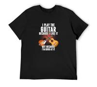 Men's Guitar I Play The Guitar Because I Like It, Not Because I'm Good at It T-Shirts Black XL