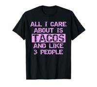 Mens I Like Tacos and Maybe 3 People Funny Tee for Guys T-Shirt