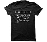 Men's I Would, But I Took an Arrow to The Knee Fashion Cool T-Shirt Black L