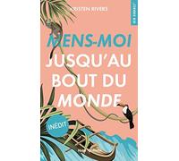 Mens-moi jusqu'au bout du monde
