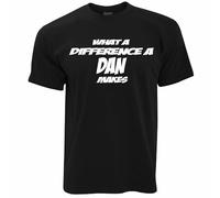 Mens Novelty T Shirt What A Difference A Dan Makes Slogan Joke Tee