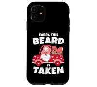 Mens Sorry This Beard is Taken Valentine's Day GNOME Beard is Taken Beard Coque pour iPhone 11