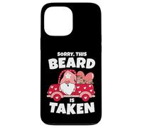 Mens Sorry This Beard is Taken Valentine's Day GNOME Beard is Taken Beard Coque pour iPhone 13 Pro Max