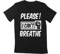 Men's Unisex Adult T-Shirt Please I Can't Breathe Lives Matter Tee Black XXL