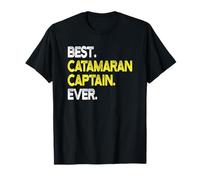 Mens & Womens Best Catamaran Captain Ever Boat Lover T-Shirt