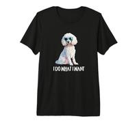 Mens Womens Funny Giant I Do What I Want Poodle Lover T-Shirt Haut de Gamme