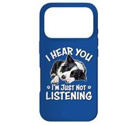 Mens Womens Kids Hear You Not Listening Border Collie Lover Coque pour iPhone 17 Pro