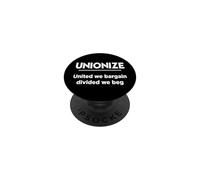 Mens Womens Unionize United We Bargain Divided Beg Union Rep PopSockets PopGrip Adhésif