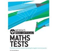 Mensas Most Difficult Maths Tests by Mensa Ltd Mensa Ltd (Auteur)