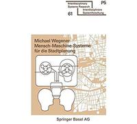 Mensch-Maschine-Systeme Für Die Stadtplanung