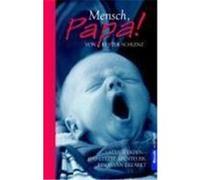 Mensch, Papa! Schlenz, Kester (Auteur)
