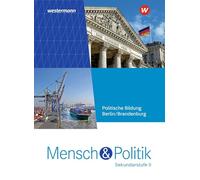 Mensch und Politik SII. Schulbuch. Für Berlin und Brandenburg: Ausgabe 2025 - Sekundarstufe 2