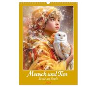 Mensch und Tier - Seele an Seele (Wandkalender 2026 DIN A3 hoch), CALVENDO Monatskalender: Zauber tierischer Begleiter und der Menschen