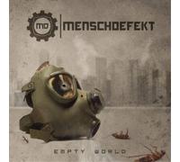 Menschdefekt – Empty World